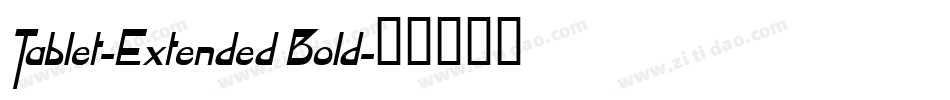 Tablet-Extended Bold字体转换